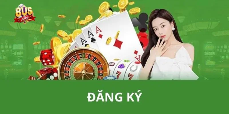 8US | Cổng Game Đổi Thưởng 8US Game Đẳng Cấp Nhận Ngay 188K 24 Quy trình đăng ký tài khoản tại 8US